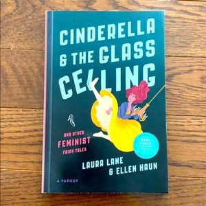 6/$30 Cinderella & the Glass Ceiling - Lane & Haun